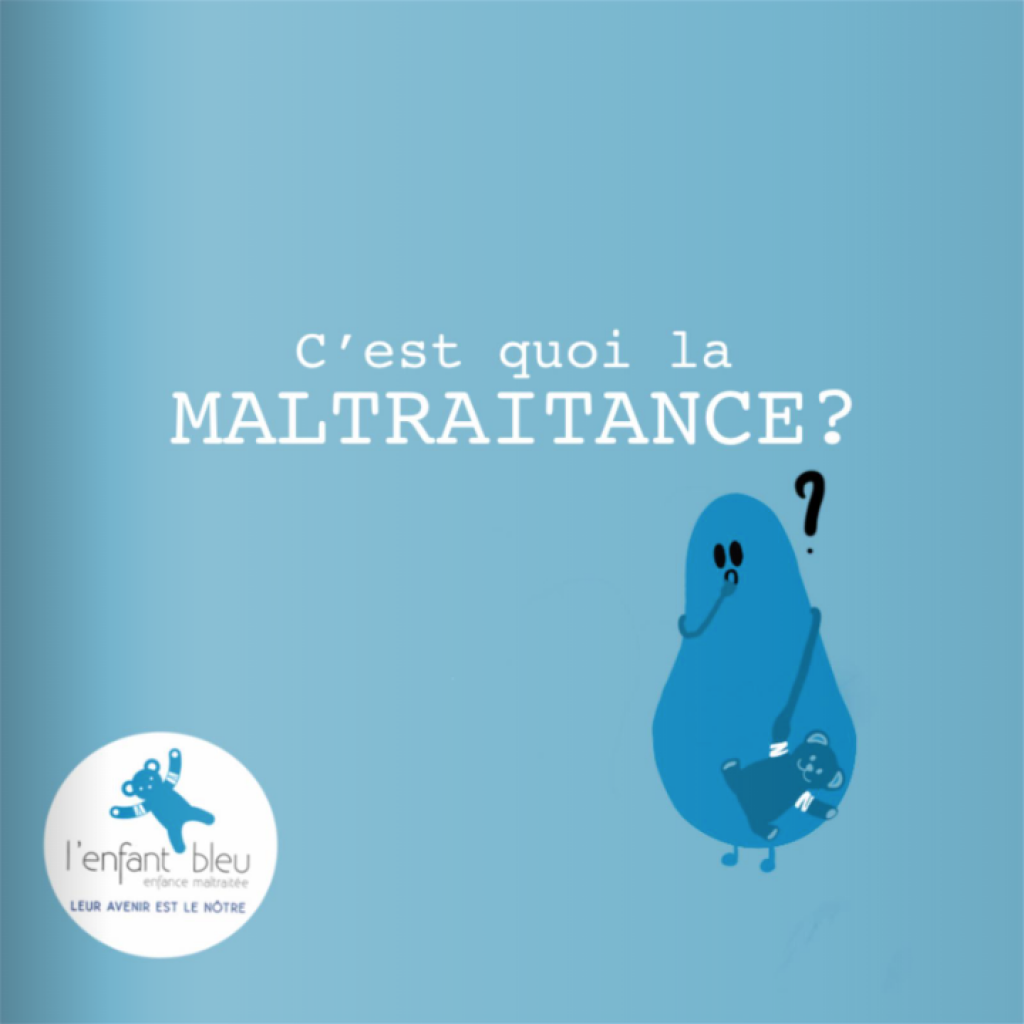 C'est quoi la maltraitance ?