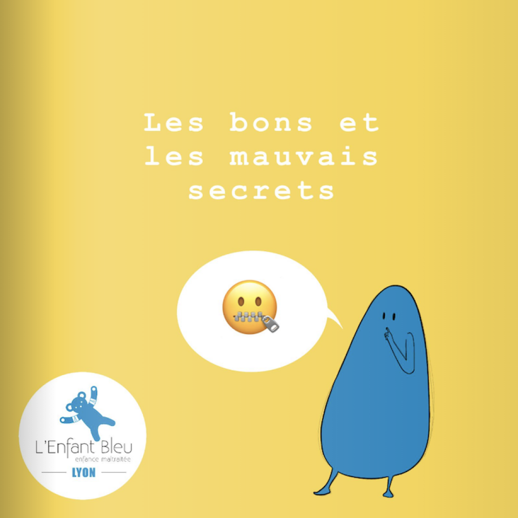 Les bons et les mauvais secrets