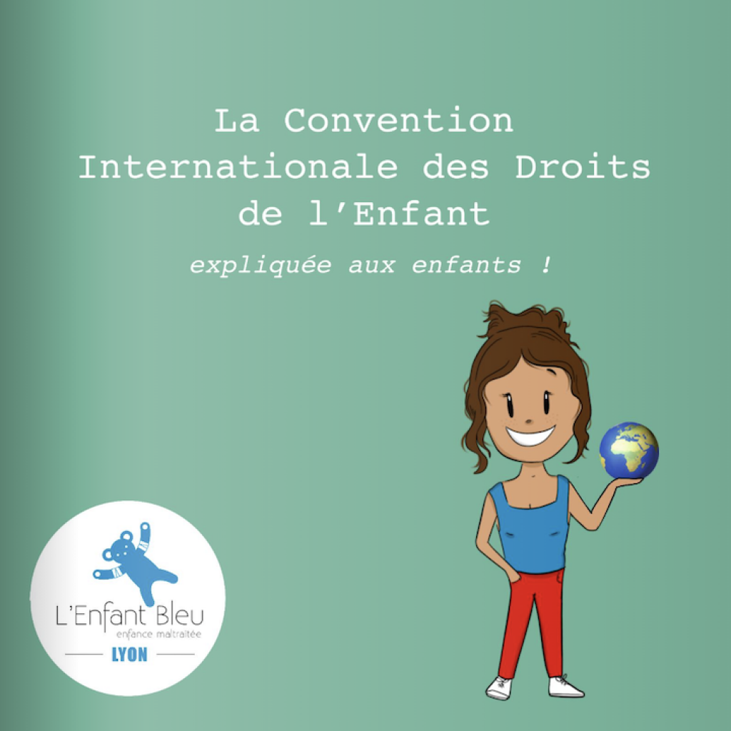 La Convention Internationale des Droits de l'Enfant expliquée aux enfants !